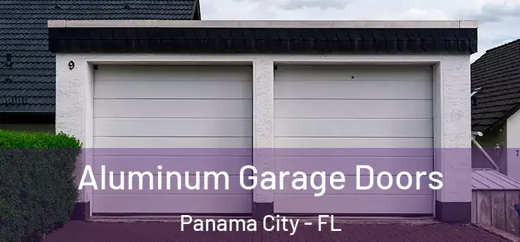  Aluminum Garage Doors Panama City - FL
