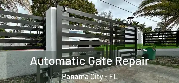  Automatic Gate Repair Panama City - FL