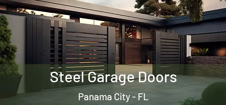  Steel Garage Doors Panama City - FL